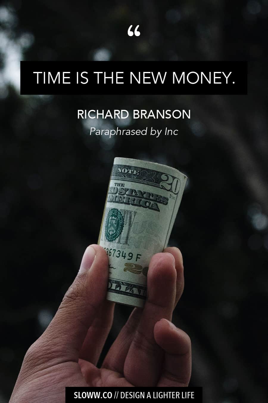 Sloww Buy Nothing Year Richard Branson Quote