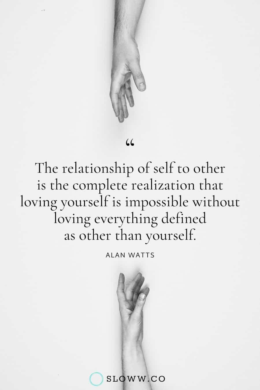Sloww Self Other Alan Watts Quote