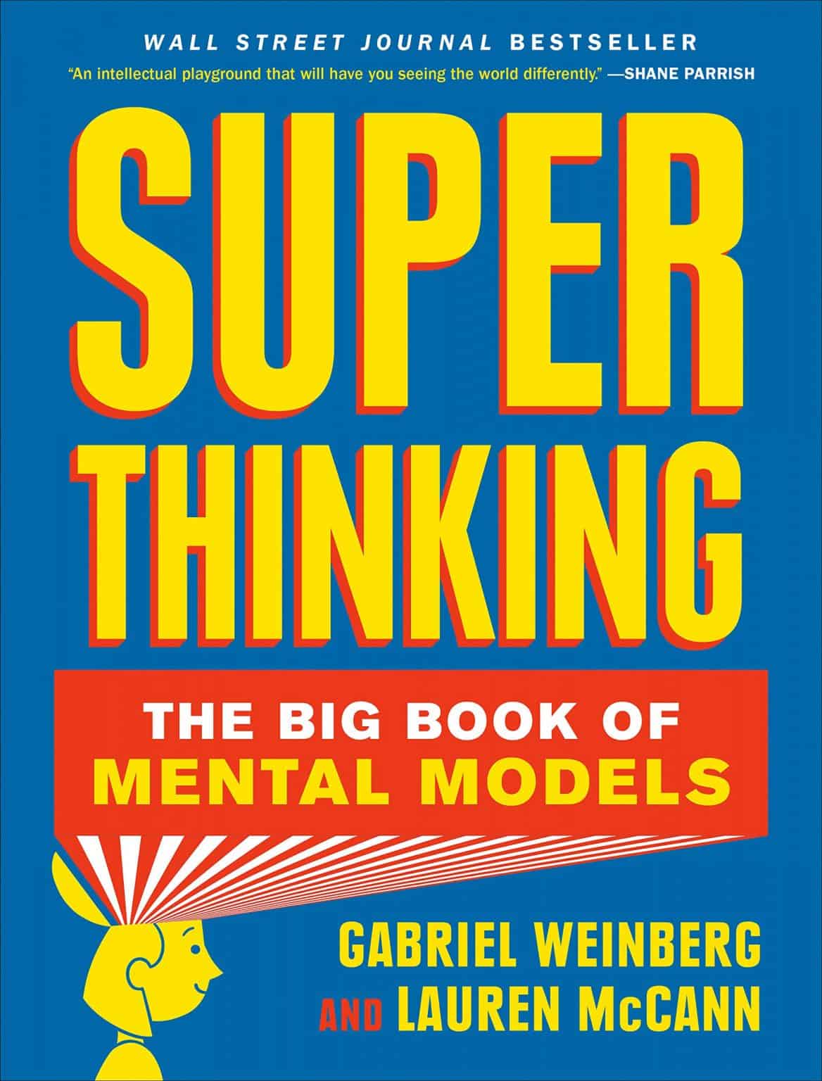 Super Thinking Il Grande Libro Dei Modelli Mentali