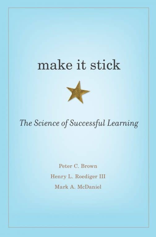 Make It Stick The Science Of Successful Learning Book Summary Sloww Make it stick the science of successful learning book summary sloww