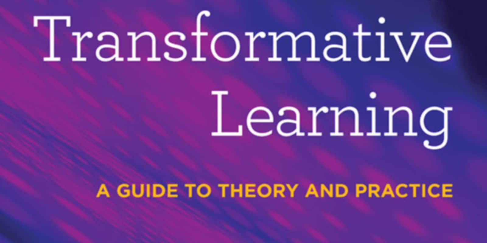 Transformative Learning