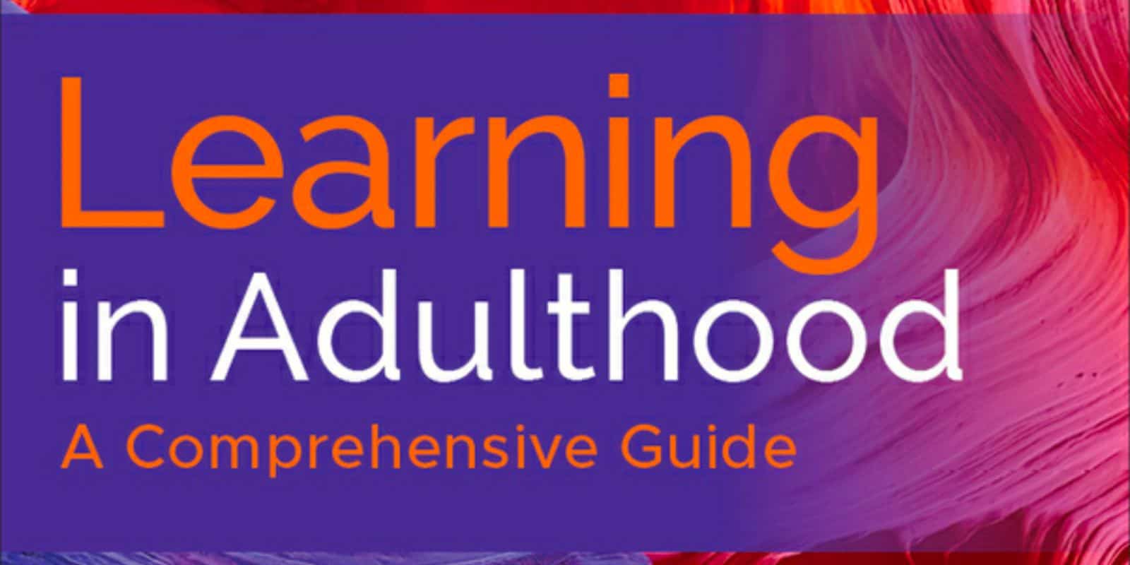 Learning in Adulthood