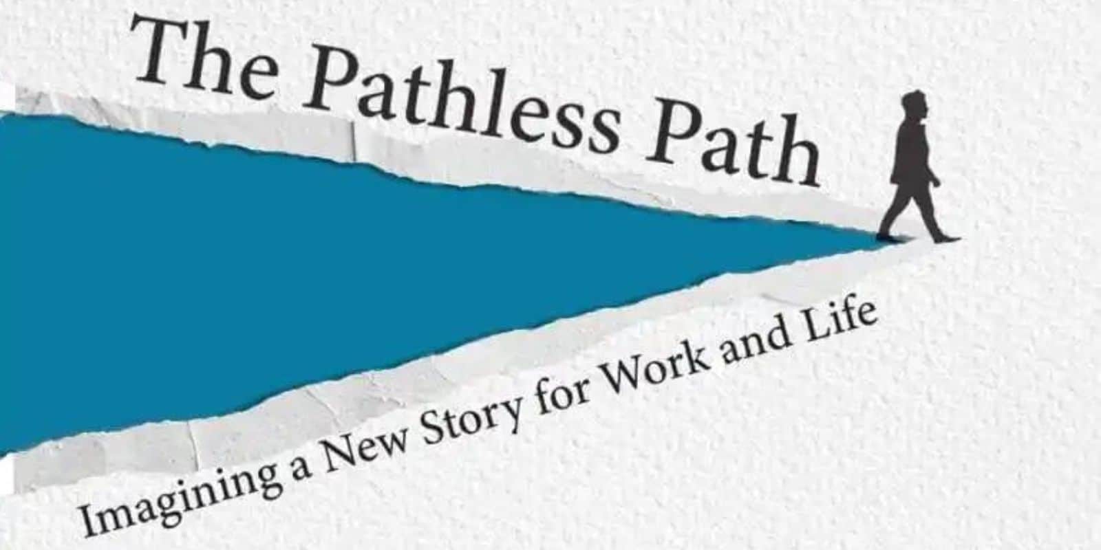 The Pathless Path by Paul Millerd