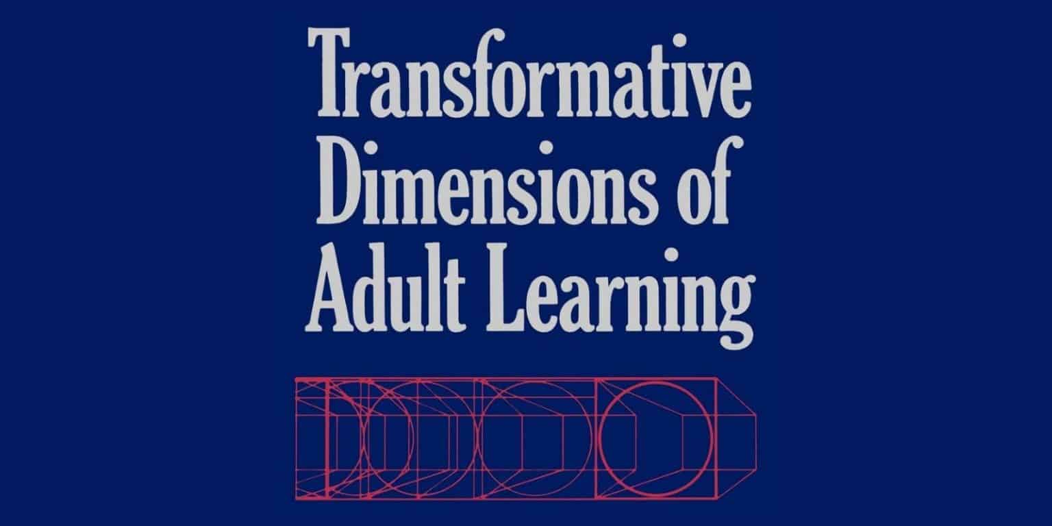 Transformative Dimensions of Adult Learning by Jack Mezirow (Book ...