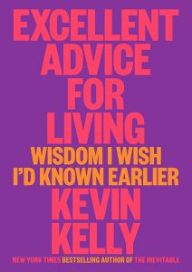 Excellent Advice for Living Book