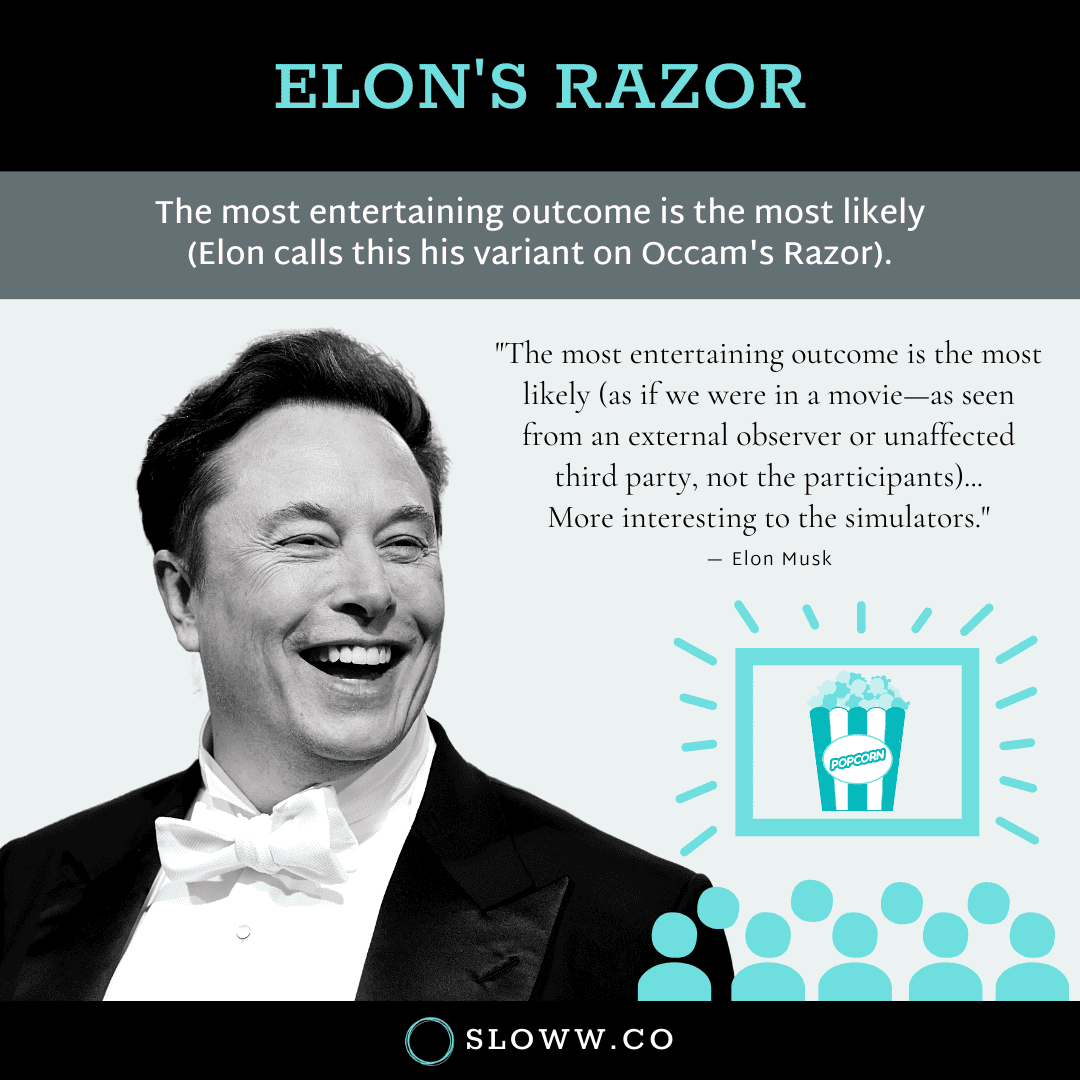 Elon's Razor