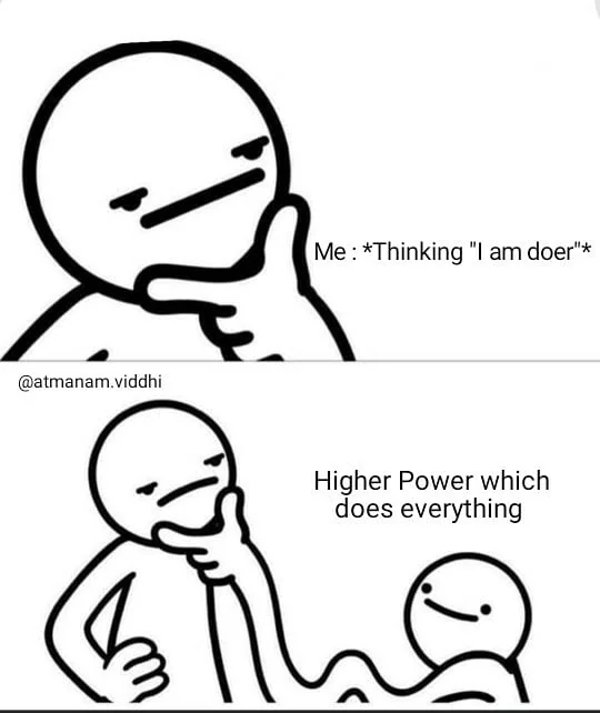 The Doer Higher Power Meme