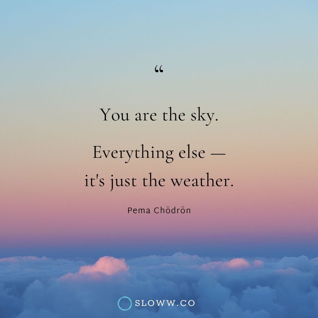 Pema Chodron Sky Quote