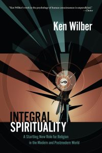Integral Spirituality book Ken Wilber