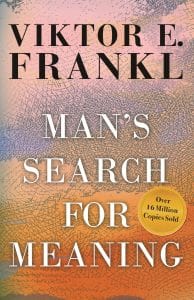Man's Search for Meaning Viktor Frankl book